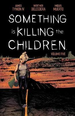 Something is Killing the Children Vol. 5 - James Tynion IV - cover