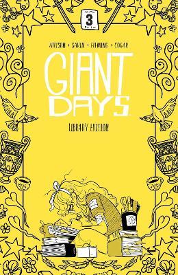 Giant Days Library Edition Vol. 3 - John Allison - cover