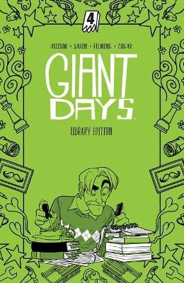 Giant Days Library Edition Vol. 4 - John Allison - cover