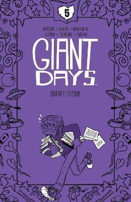 Giant Days Library Edition Vol. 5 - John Allison - cover
