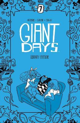 Giant Days Library Edition Vol 7 - John Allison - cover