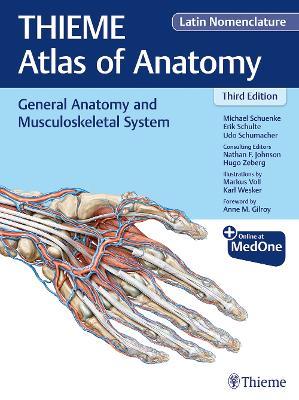 General Anatomy and Musculoskeletal System (THIEME Atlas of Anatomy), Latin Nomenclature - Michael Schuenke,Erik Schulte,Udo Schumacher - cover