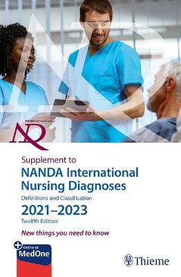 Supplement to NANDA International Nursing Diagnoses: Definitions and Classification 2021-2023 (12th edition) - T. Heather Herdman,Camila Lopes - cover