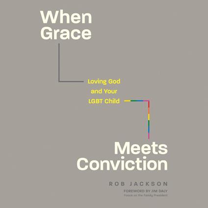 When Grace Meets Conviction