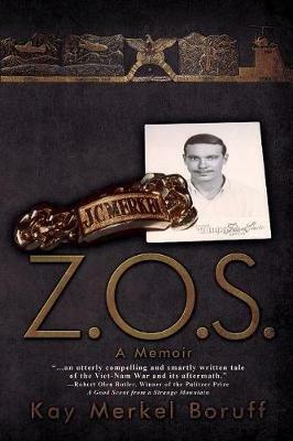 Z.O.S.: A Memoir - Kay Merkel Boruff - cover