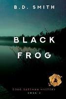 Black Frog - B D Smith - cover