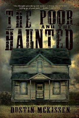 The Poor and The Haunted - Dustin McKissen - cover