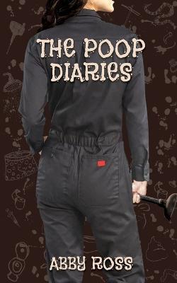 The Poop Diaries - Abby Ross - cover