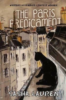 The Paris Predicament - Sasha Lauren - cover