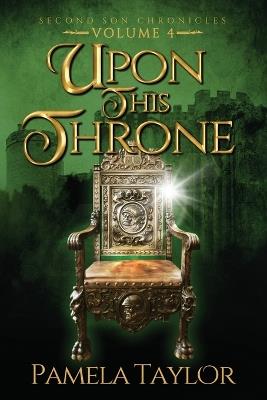 Upon This Throne - Pamela Taylor - cover