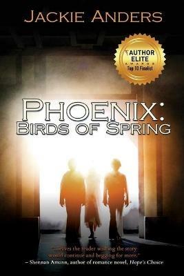 Phoenix: Birds of Spring - Jackie Anders - cover