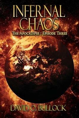 Infernal Chaos - David O. Bullock - cover