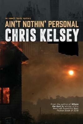 Ain't Nothin' Personal - Chris Kelsey - cover