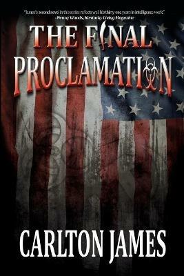 The Final Proclamation - Carlton James - cover
