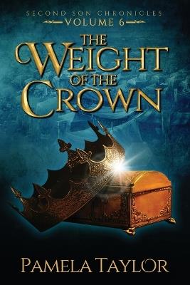 The Weight of the Crown - Pamela Taylor - cover