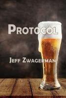Protocol - Jeff Zwagerman - cover