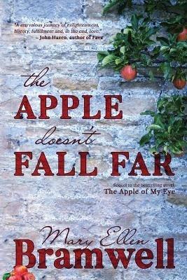 The Apple Doesn't Fall Far - Mary Ellen Bramwell - cover