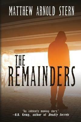 The Remainders - Matthew Arnold Stern - cover