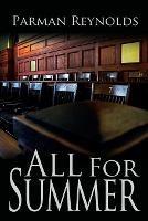 All For Summer - Parman Reynolds - cover