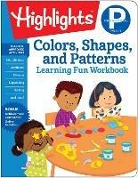 Preschool Colors, Shapes, and Patterns - Highlights - cover
