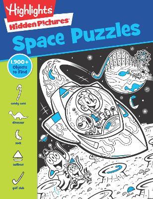 Space Puzzles: Solar System Puzzle Book for Kids 6-12, Fun Space Gift with Activities and Games, Over 100 Puzzles and More Than 1,800 Hidden Objects to Find - Highlights (TM) - cover
