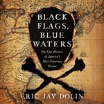 Black Flags, Blue Waters