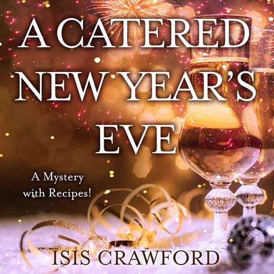 A Catered New Year’s Eve