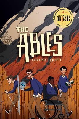The Ables: The Ables, Book 1 - Jeremy Scott - cover