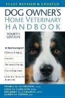 Dog Owner's Home Veterinary Handbook - Debra M Eldredge,Liisa D Carlson,Delbert G Carlson - cover