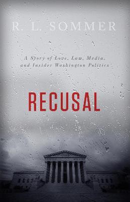 Recusal - R.L. Sommer - cover