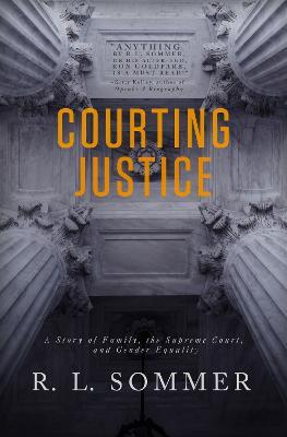 Courting Justice - R.L. Sommer - cover