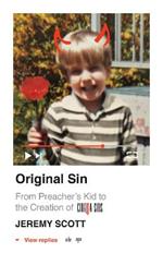 Original Sin:  From Preacher's Kid to the Creation of CinemaSins (and 3.5 billion+ views): From Preacher's Kid to the Creation of CinemaSins (and 3.5 billion+ views)