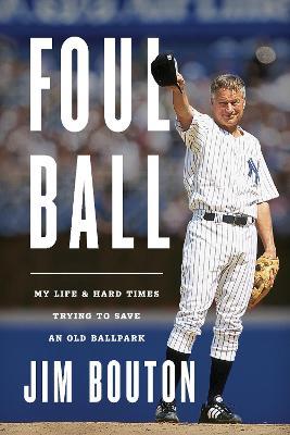 Foul Ball - Jim Bouton - cover