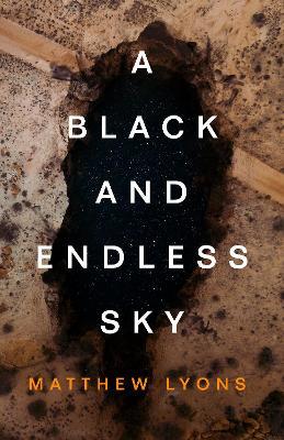 A Black and Endless Sky - Matthew Lyons - cover