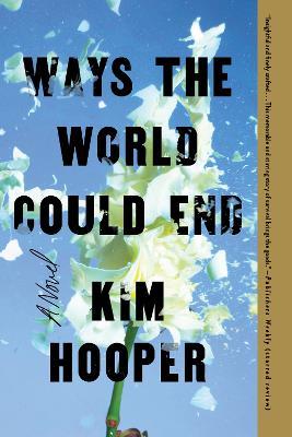 Ways the World Could End - Kim Hooper - cover