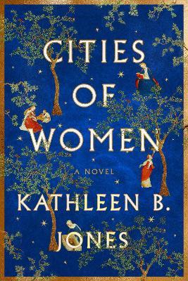 Cities of Women - Kathleen B. Jones - cover