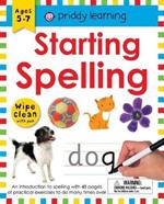 Wipe Clean Workbook: Starting Spelling: An Introduction to Spelling with 48 Pages of Practical Exercises to Do Many Times Over