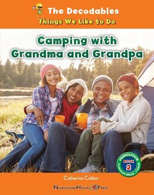 Camping with Grandma and Grandpa - Catherine Cotton - cover