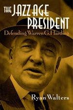 The Jazz Age President