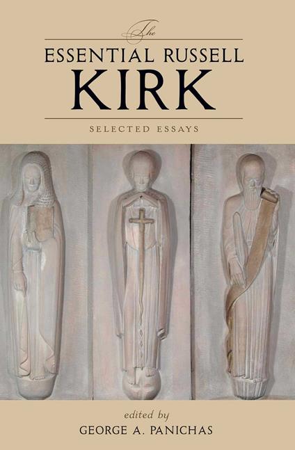 The Essential Russell Kirk