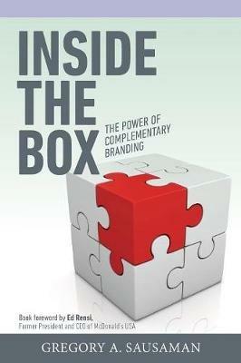 Inside the Box: The Power of Complementary Branding - Gregory a Sausaman - cover