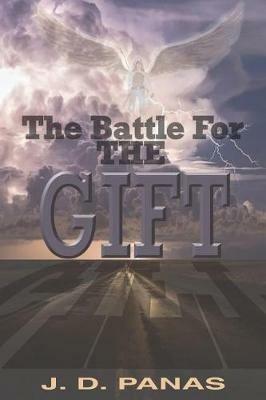 The Battle for the Gift - J D Panas - cover