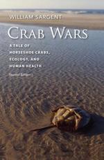 Crab Wars - A Tale of Horseshoe Crabs, Ecology, and Human Health