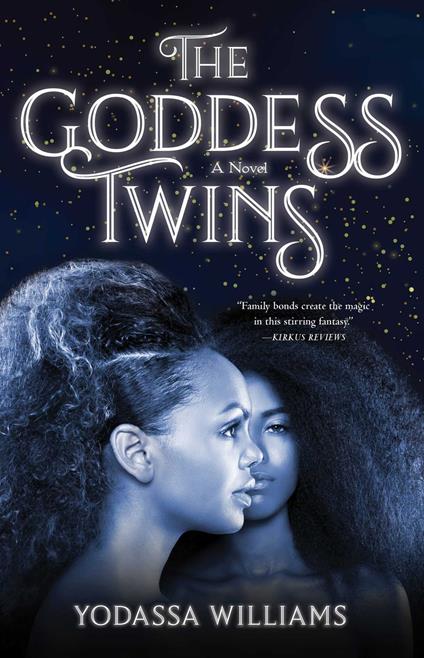 The Goddess Twins - Yodassa Williams - ebook