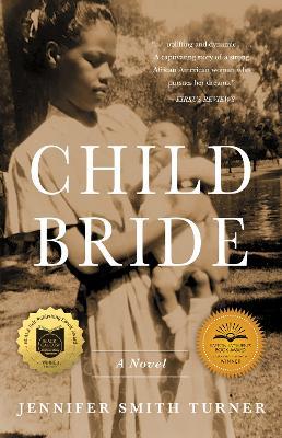 Child Bride: A Novel - Jennifer Smith Turner - cover