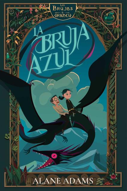 La bruja azul - Alane Adams - ebook