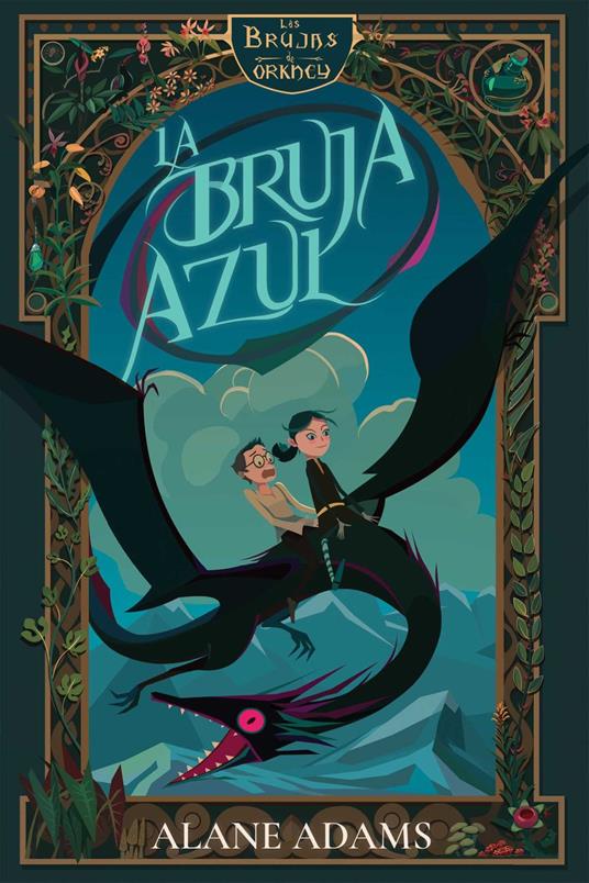 La bruja azul - Alane Adams - ebook
