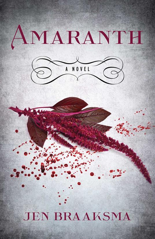 Amaranth - Jen Braaksma - ebook