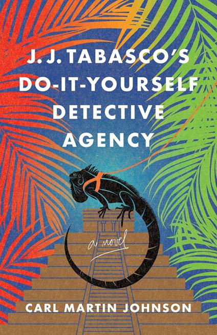 J. J. Tabasco's Do-It-Yourself Detective Agency