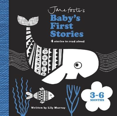 Baby's First Stories 3-6 Months - Lily Murray - cover